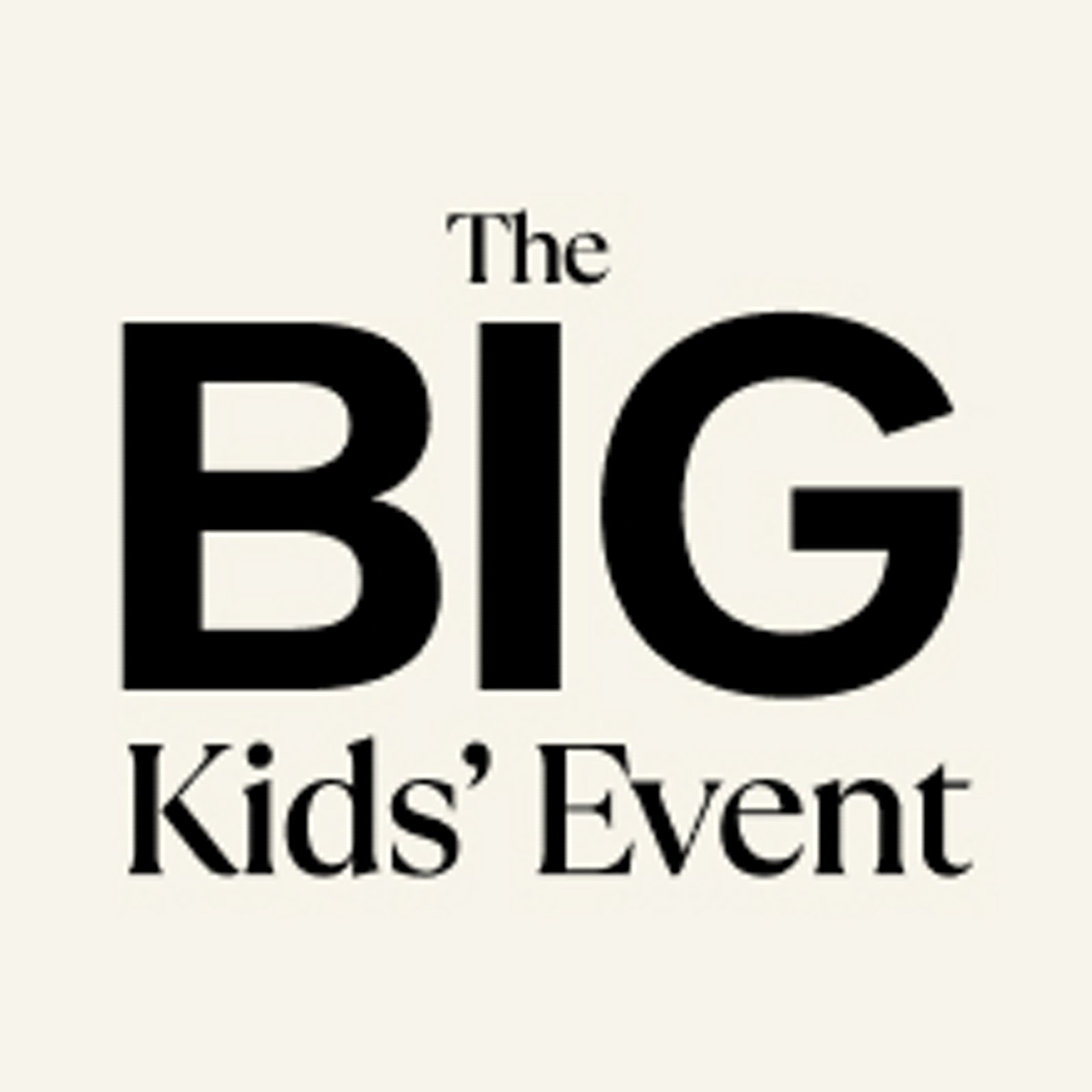 The BIG Kids'Event