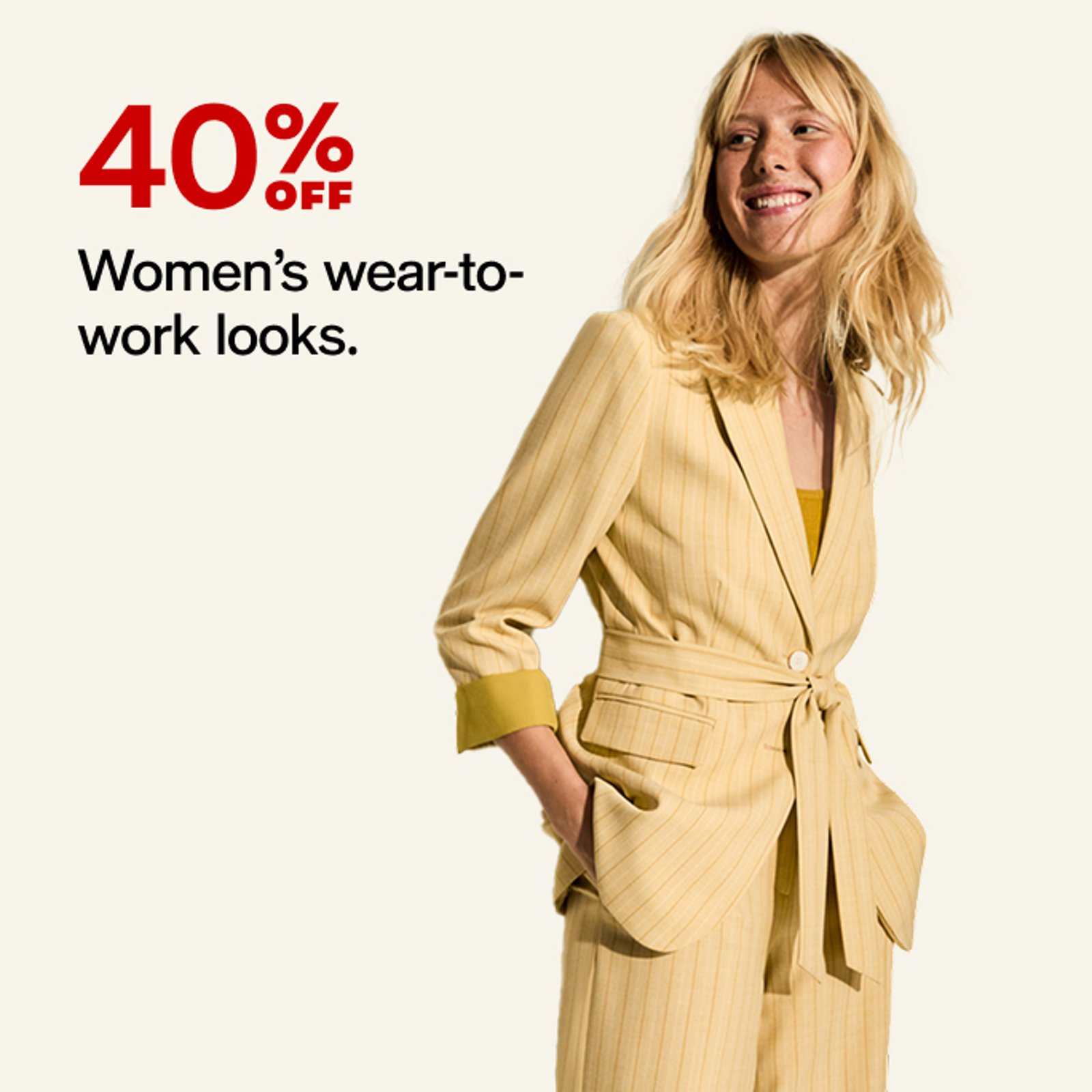 40% off Women's Wear To Work Looks