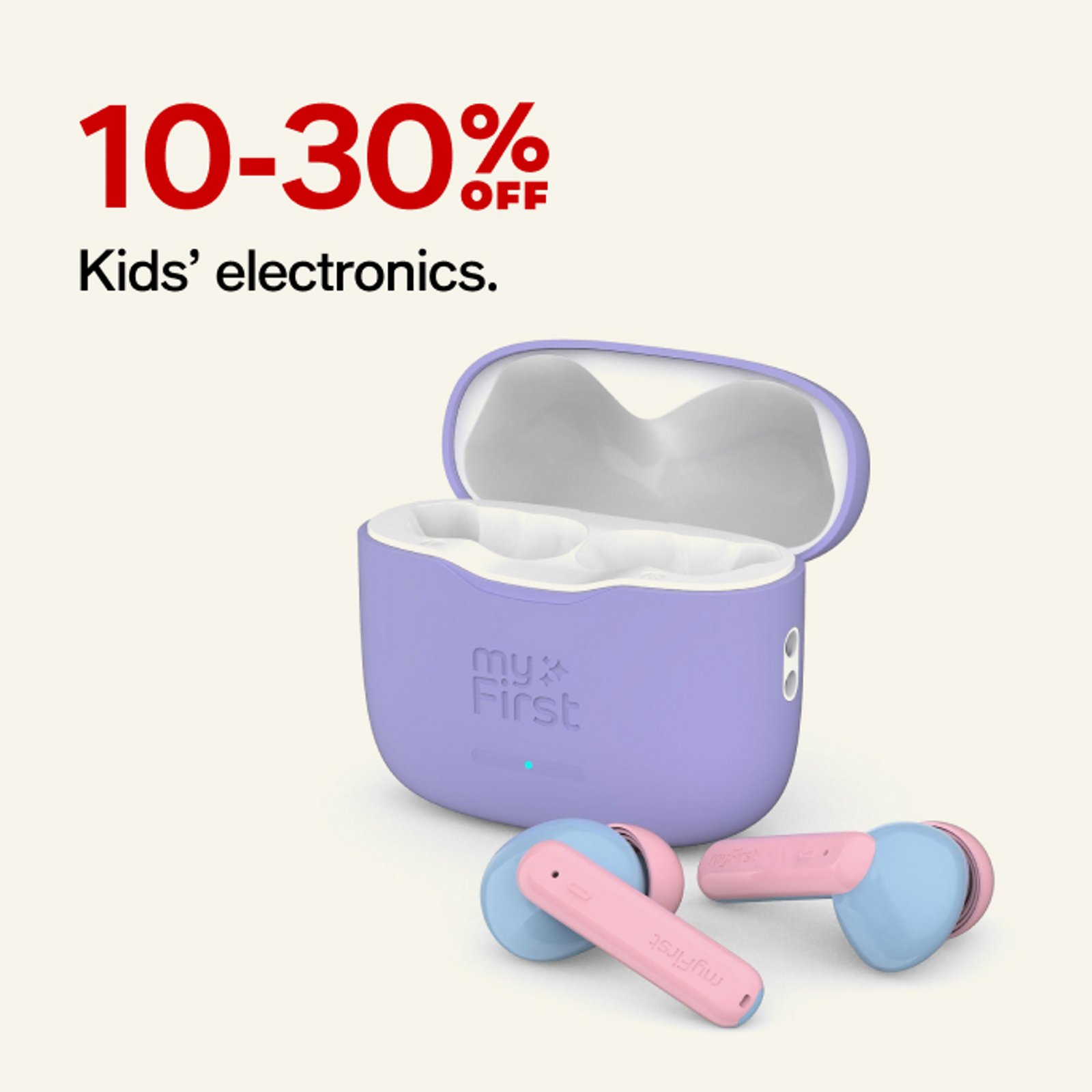 10-30% off kids'electronics