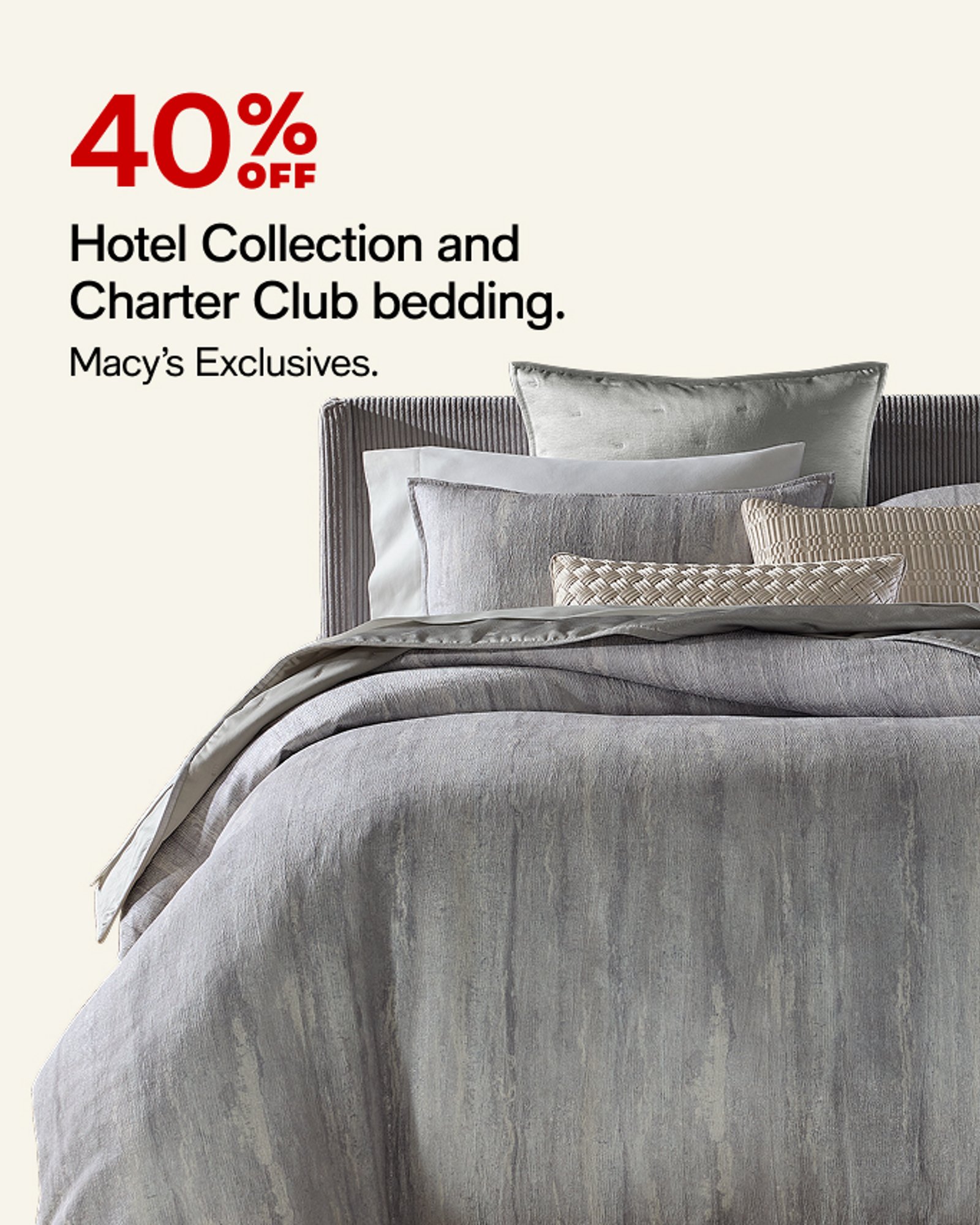 40% Hotel Collection and Charter Club bedding